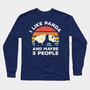 I Like Panda and Maybe 3 People, Retro Vintage Sunset with Style Old Grainy Grunge Texture Long Sleeve T-Shirt